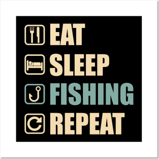 Eat Sleep Fishing Repeat - Funny Fishing Lovers Gift Posters and Art